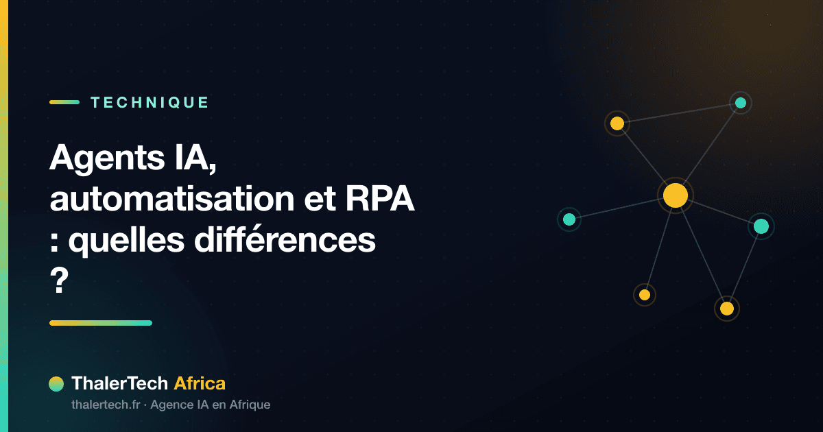 Agents IA, automatisation et RPA : quelles différences ?