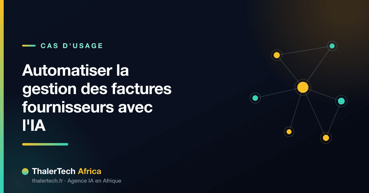 Automatiser la gestion des factures fournisseurs avec l'IA