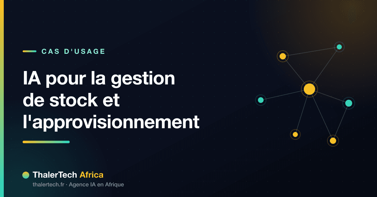 IA pour la gestion de stock et l'approvisionnement